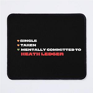 Mentally Committed To Heath Ledger Mouse Pad