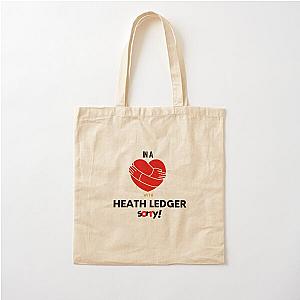 In A Relationship With Heath Ledger Sorry Cotton Tote Bag