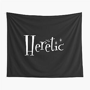 Heretic Tapestry