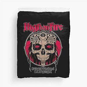 High on Fire Duvet Cover