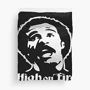 original high on fire Duvet Cover