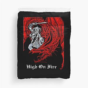 High On Fire Duvet Cover