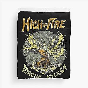 High On Fire Duvet Cover