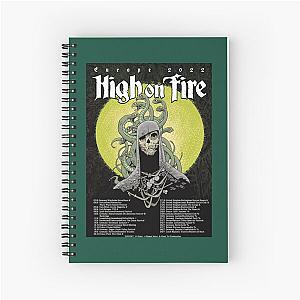 High On Fire Band Music Punk Tiour 2022 Spiral Notebook