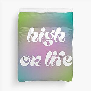 High On Life Quote - White Text Duvet Cover