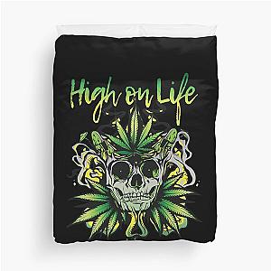 High on life design for a Canabis lover Duvet Cover