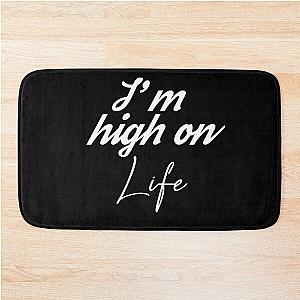 High on life Bath Mat