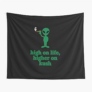 Stoner Alien - High On Life, Higher On Kush - Green Graphic Tapestry