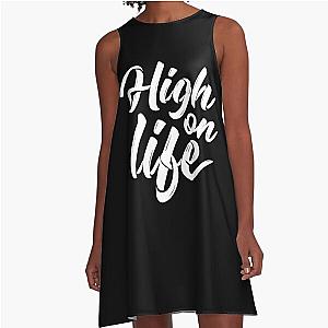 High on Life Print and Fabric A-Line Dress