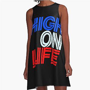 High on life A-Line Dress