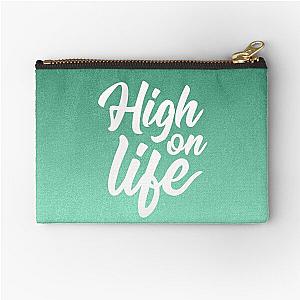 High on Life Zipper Pouch