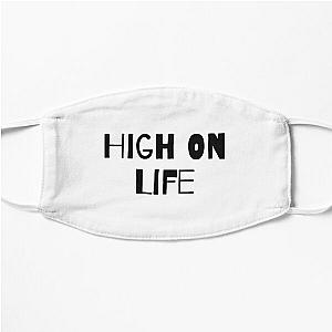 High On Life Flat Mask