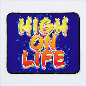 High On Life Mouse Pad