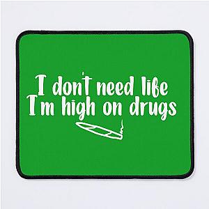 High on life Mouse Pad