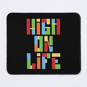 High on Life Mouse Pad