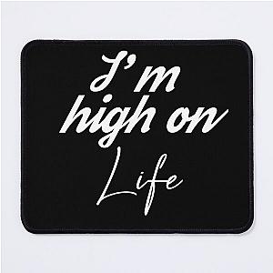 High on life Mouse Pad