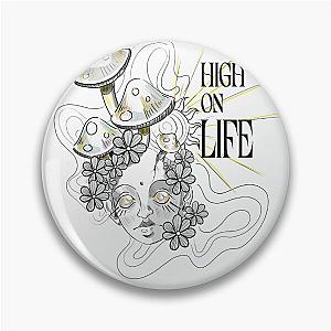 High on life Pin