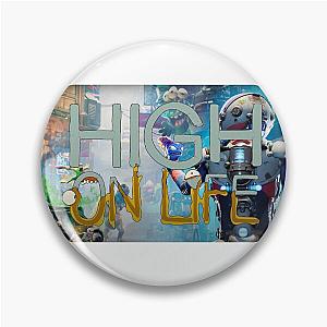 high on life Pin