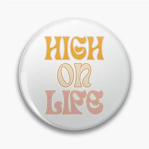 High On Life Pin