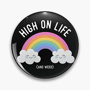 Kawaii Cute Cannabis Rainbow - High on Life and Weed Pin