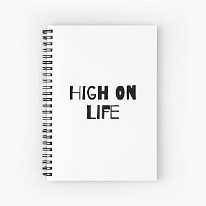 High On Life Spiral Notebook