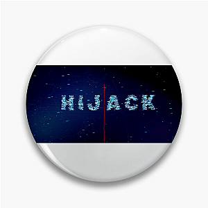 Hijack Survival Is The Only Option Hijack Pins
