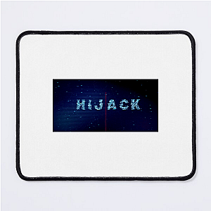 Hijack Survival Is The Only Option Hijack Mouse Pads