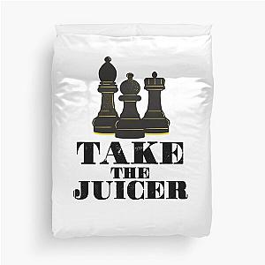 Take the Juicer - Hikaru Nakamura Chess Quote Duvet Cover