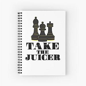 Take the Juicer - Hikaru Nakamura Chess Quote Spiral Notebook