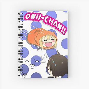 Onii-chan!!! - Himouto! Umaru-chan Spiral Notebook