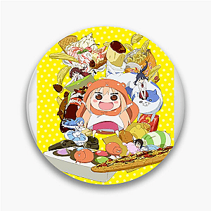 Himouto Mode Activated Himouto Umaru Chan Pins