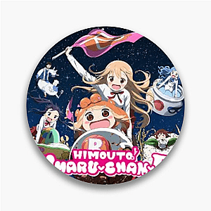 I’m in My Umaru Era Himouto Umaru Chan Pins