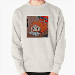 Messy? More Like Himouto Himouto Umaru Chan Sweatshirts