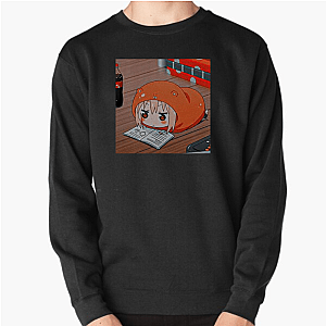 Messy? More Like Himouto Himouto Umaru Chan Sweatshirts