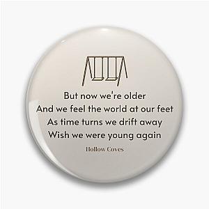 When We Were Young Lyrics (by Hollow Coves) Pin