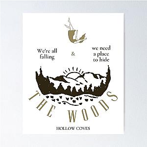 T H E W O O D S (Hollow Coves) Poster