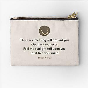 Blessings Lyrics (by Hollow Coves) Zipper Pouch