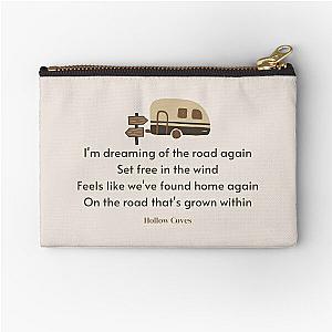 The Open Road Lyrics (by Hollow Coves) Zipper Pouch