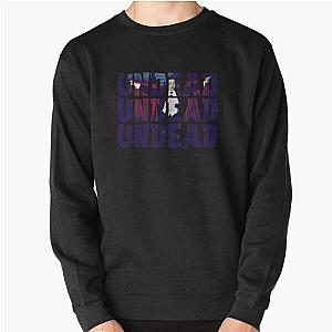 Undead, Undead, Undead Pullover Sweatshirt RB1412