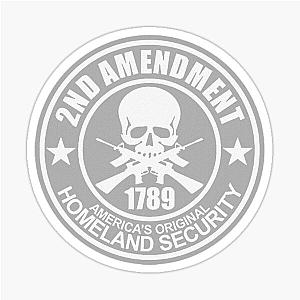 2nd Amendment Homeland Security Sticker