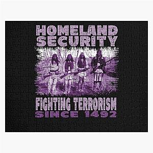 Native American Homeland Security Fighting Terrorism Since 1492 Jigsaw Puzzle