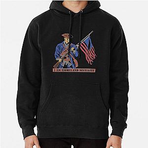 I Am Homeland Security Hoodie