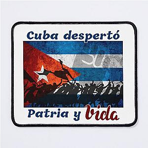 Cuba woke up to long live free Cuba, homeland and life Mouse Pad