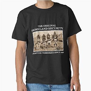Homeland Security T-Shirt 
The Original Homeland Security Classic T-Shirt