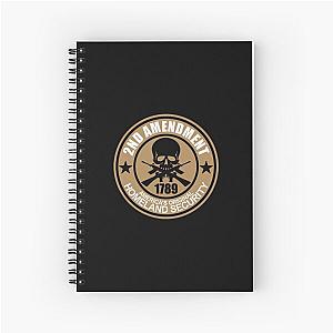 2nd Amendment - Homeland Security  Spiral Notebook