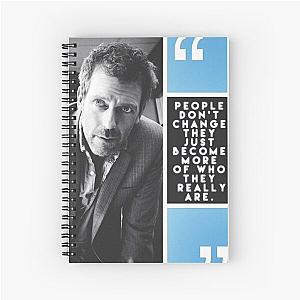 House Quote Spiral Notebook