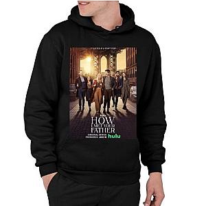 How i met your father hoodie