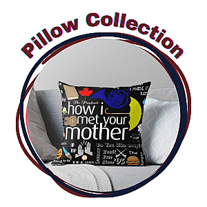 How I Met Your Mother Pillows