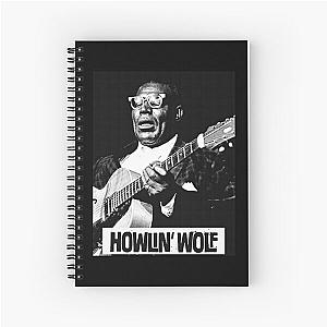 Poster Howlin Wolf My Favorite People Spiral Notebook