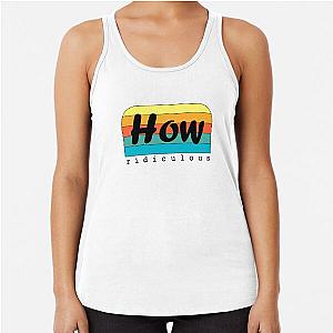 Ridiculous Essential Racerback Tank Top